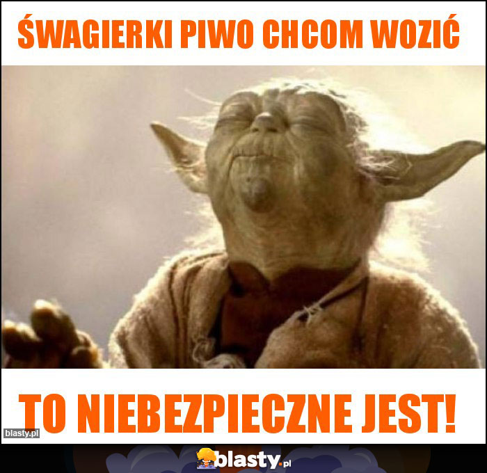 Śwagierki piwo chcom wozić