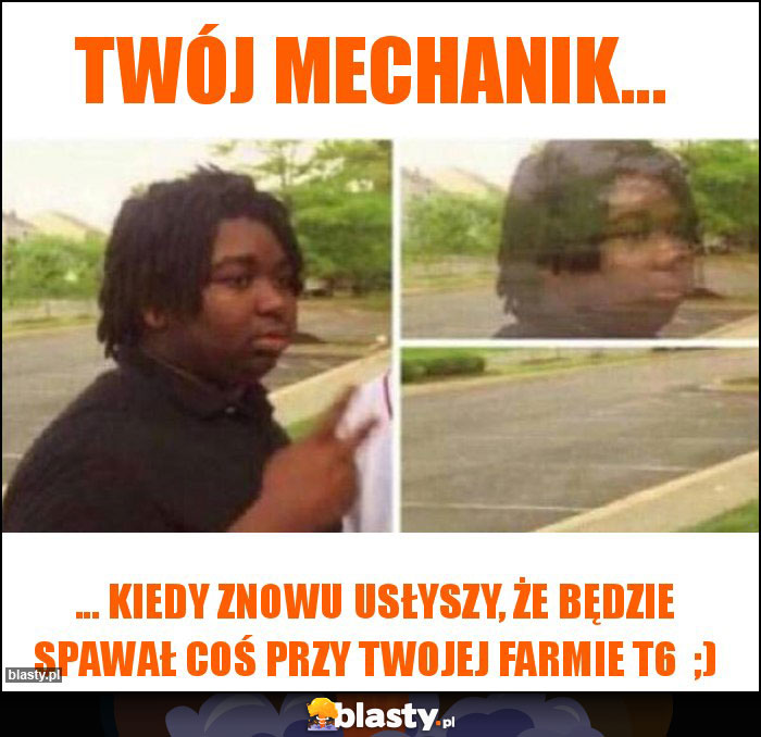 Twój mechanik...