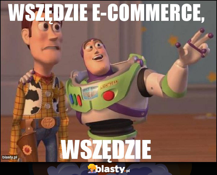 Wszędzie e-commerce,