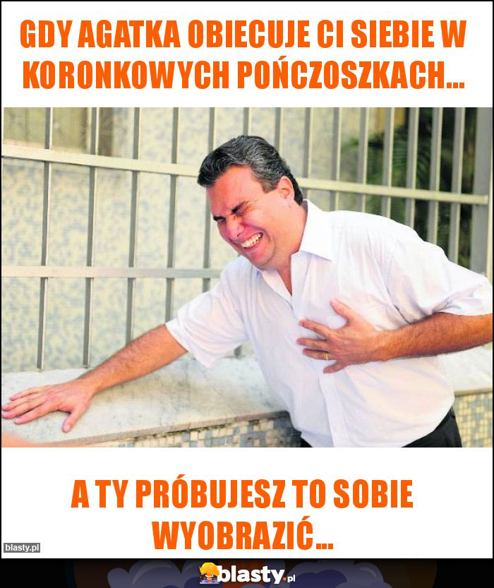 Gdy Agatka obiecuje Ci siebie w koronkowych pończoszkach...