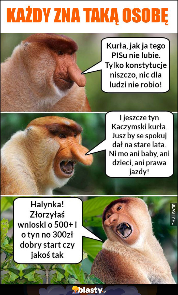 Każdy zna taką osobę