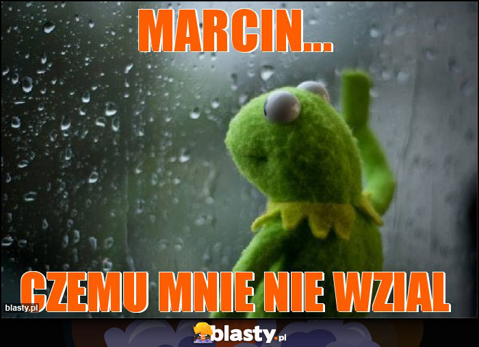 Marcin...