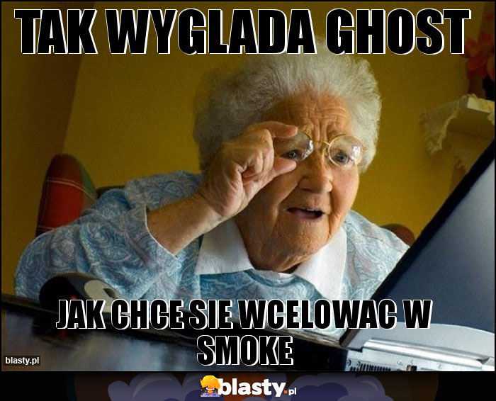 Tak wyglada ghost