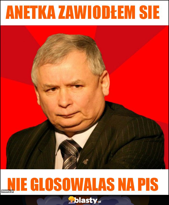 Anetka zawiodłem sie