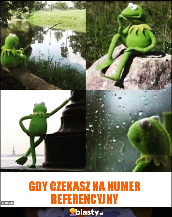 Gdy czekasz na numer referencyjny