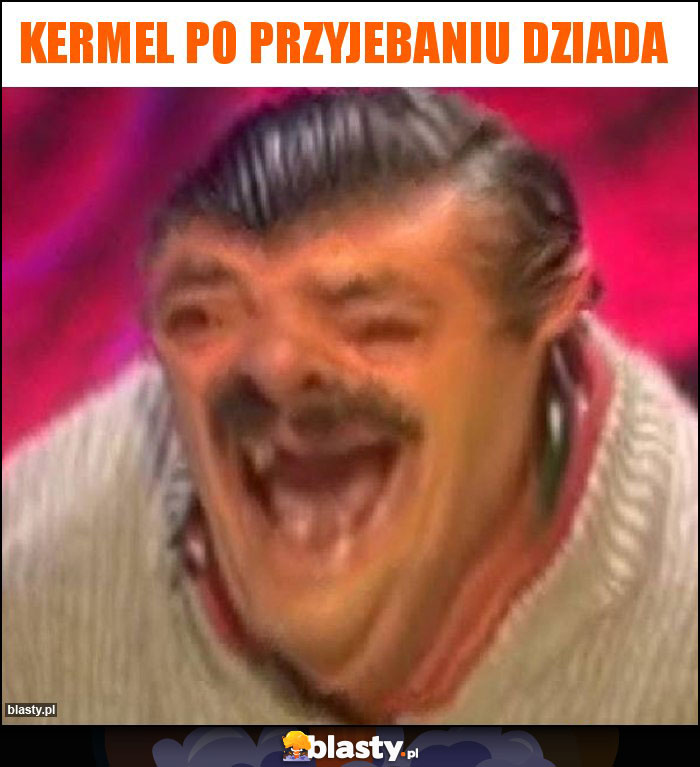 Kermel po przyjebaniu dziada