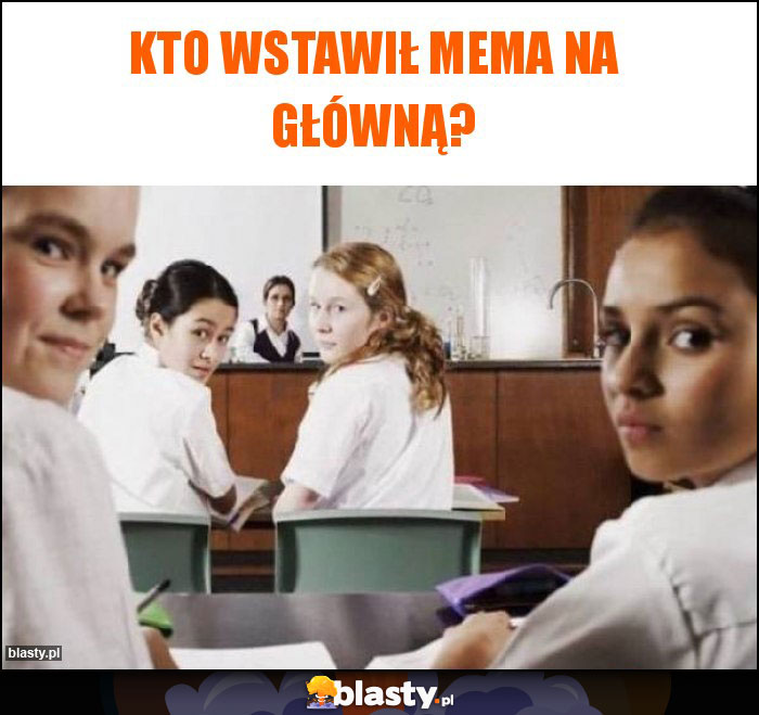 Kto wstawił mema na główną?