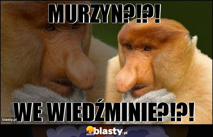 MURZYN?!?!