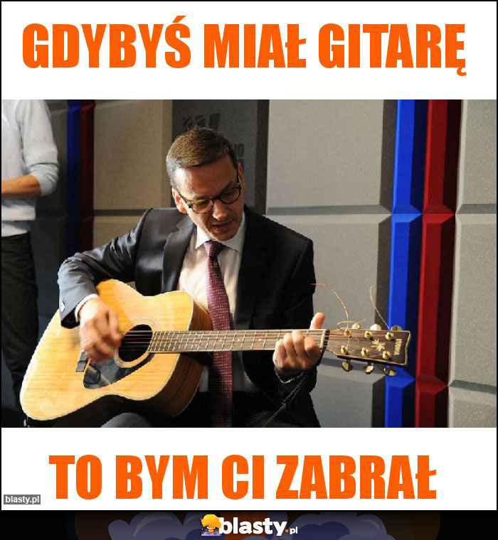 Gdybyś miał gitarę