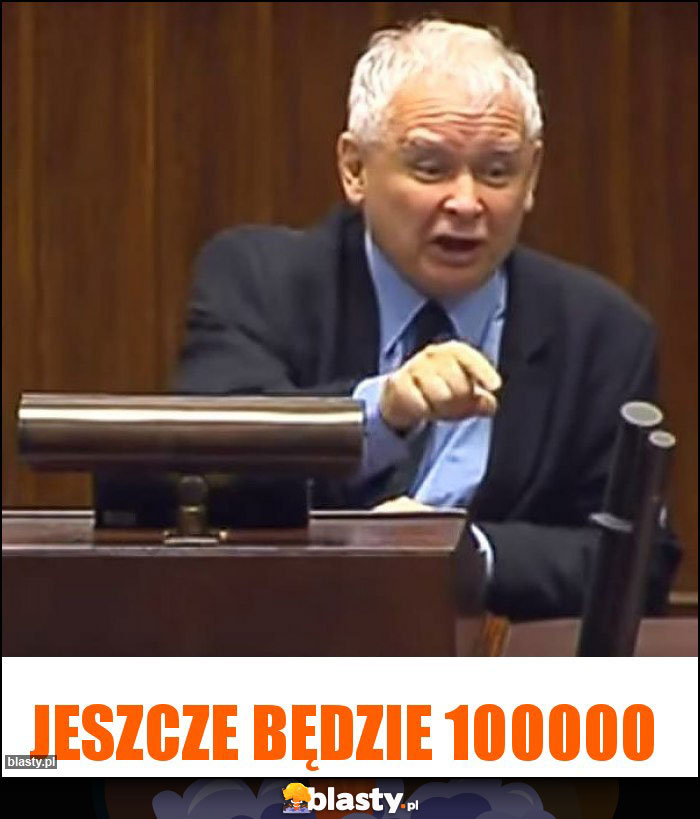 Jeszcze będzie 100000