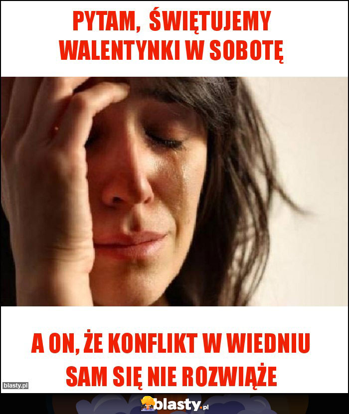 pytam,  świętujemy walentynki w sobotę