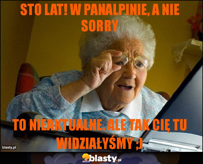 Sto lat! w Panalpinie, a nie sorry