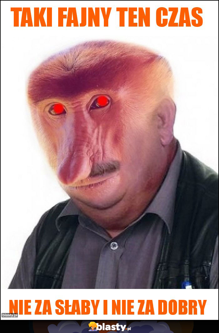 Taki fajny ten czas