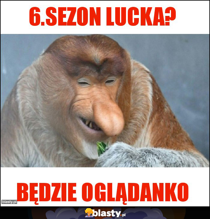 6.sezon Lucka?