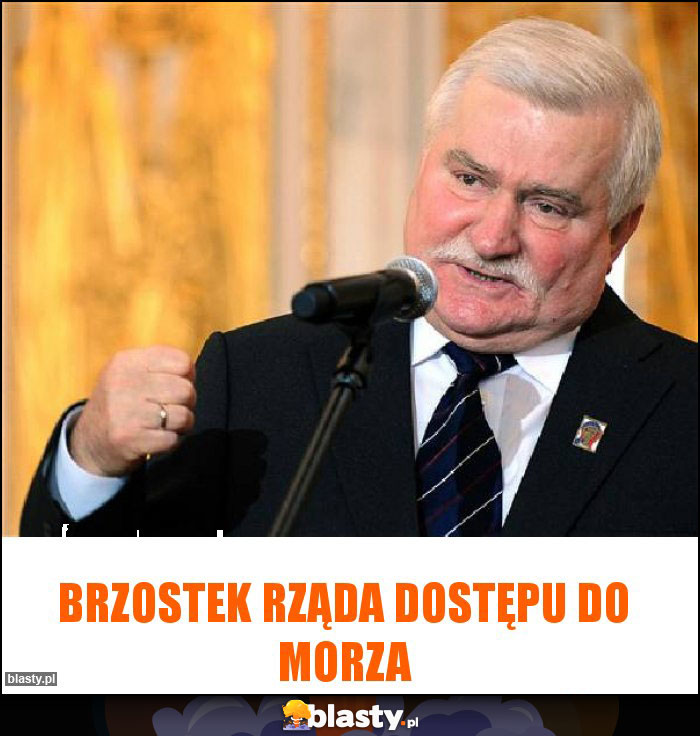 Brzostek rząda dostępu do morza