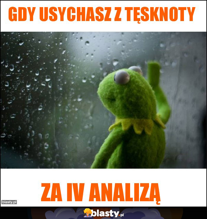 Gdy usychasz z tęsknoty