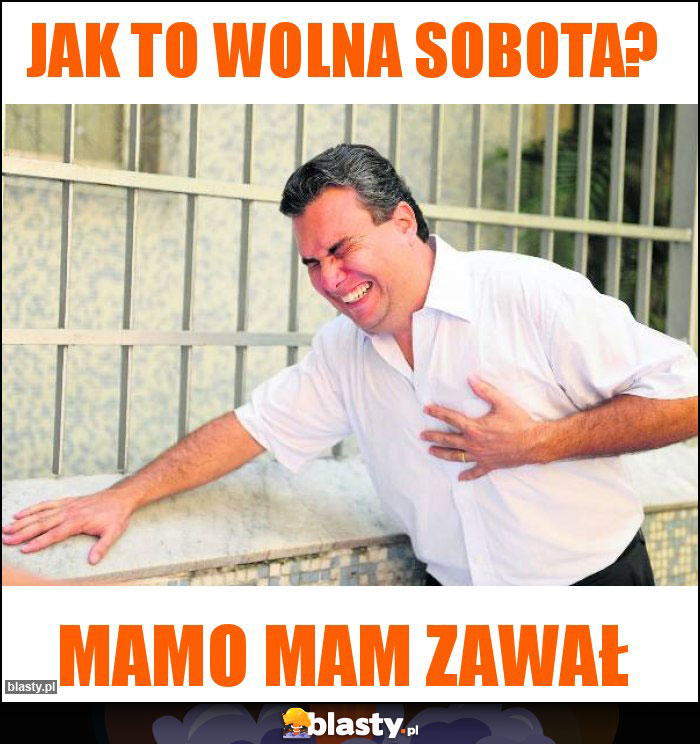 Jak to wolna sobota?