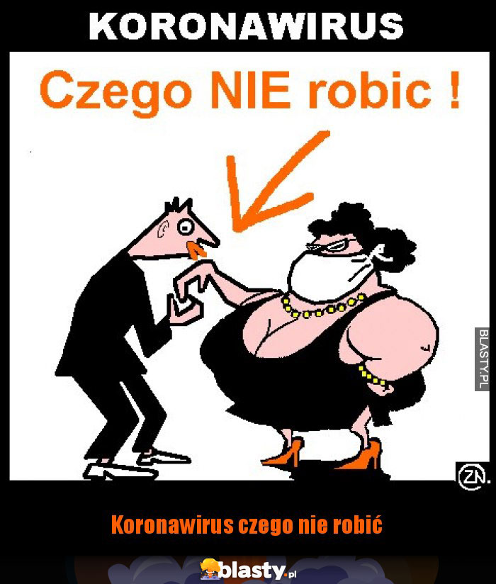 Koronawirus czego nie robić