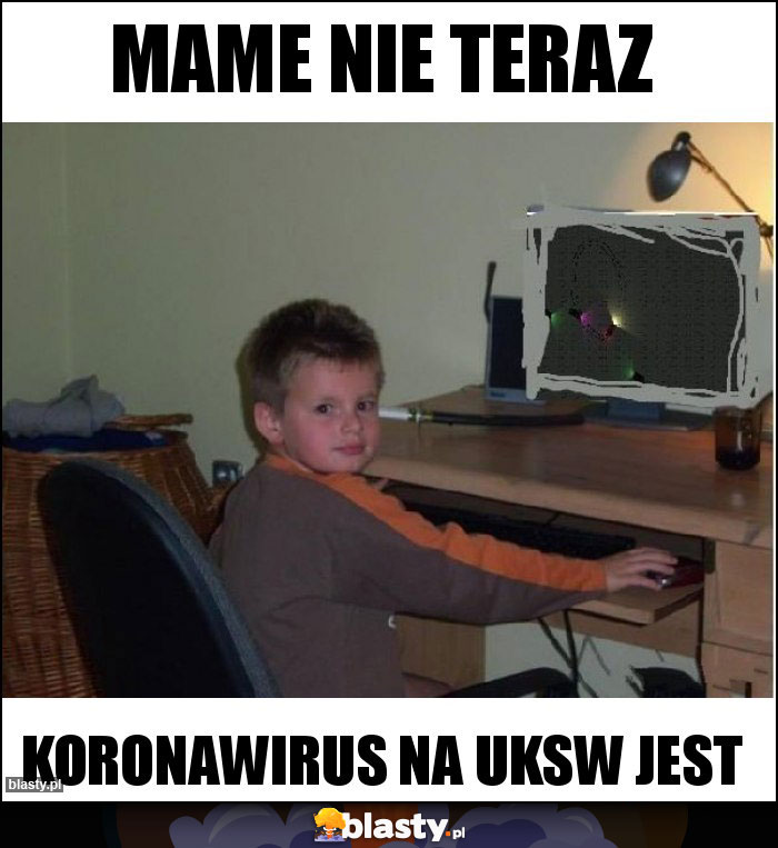 MAME NIE TERAZ