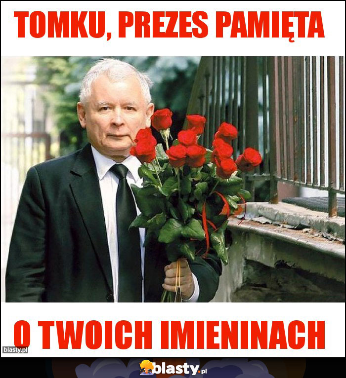 Tomku, prezes pamięta