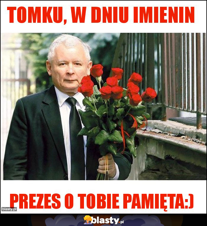 Tomku, w dniu imienin