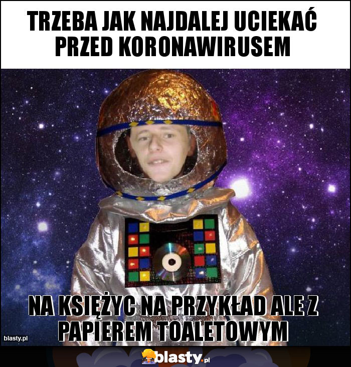 Trzeba jak najdalej uciekać przed koronawirusem