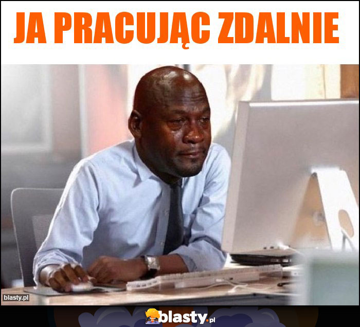 JA Pracując zdalnie