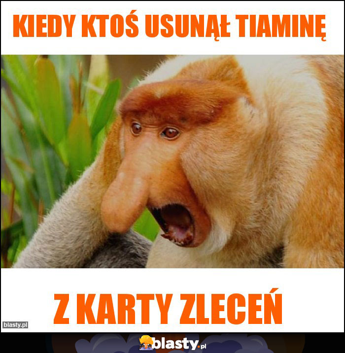 Kiedy ktoś usunął tiaminę