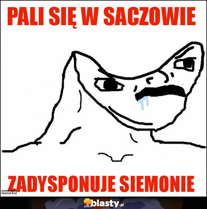 Pali się w Saczowie