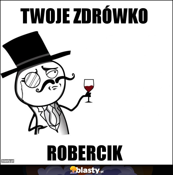 Twoje zdrówko