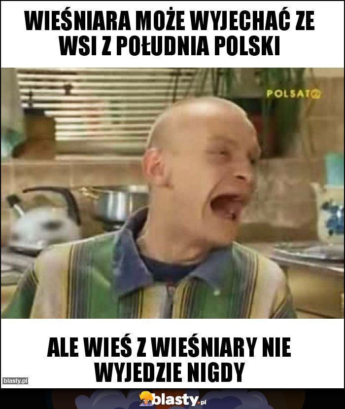 Wieśniara może wyjechać ze wsi z południa polski