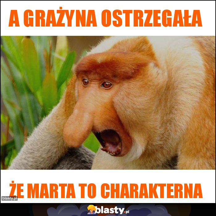 A grażyna ostrzegała