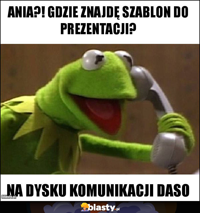 Ania?! gdzie znajdę szablon do prezentacji?