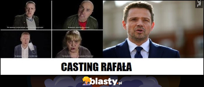 Casting Rafała