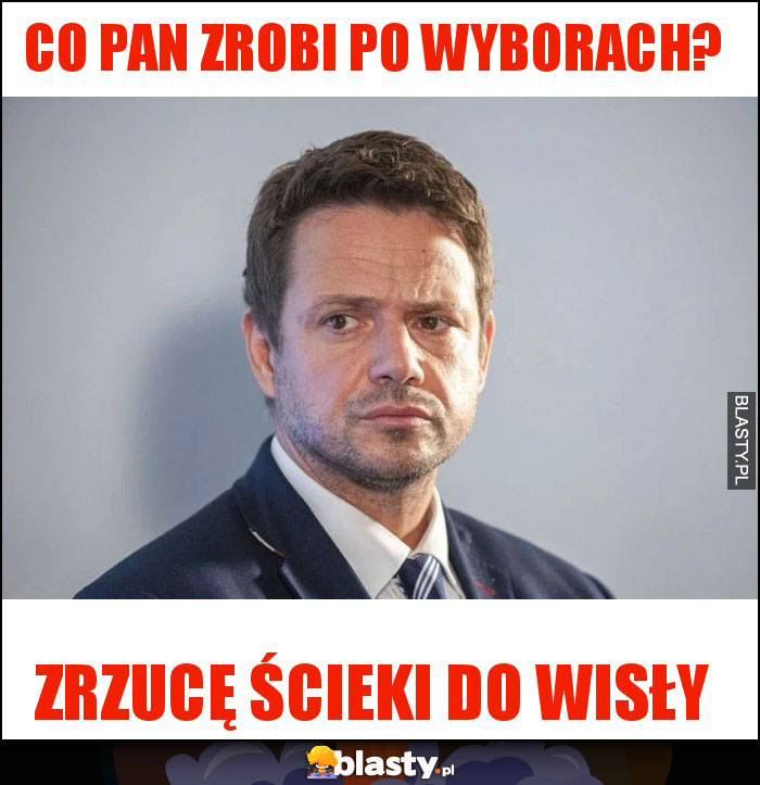 Co pan zrobi po wyborach?