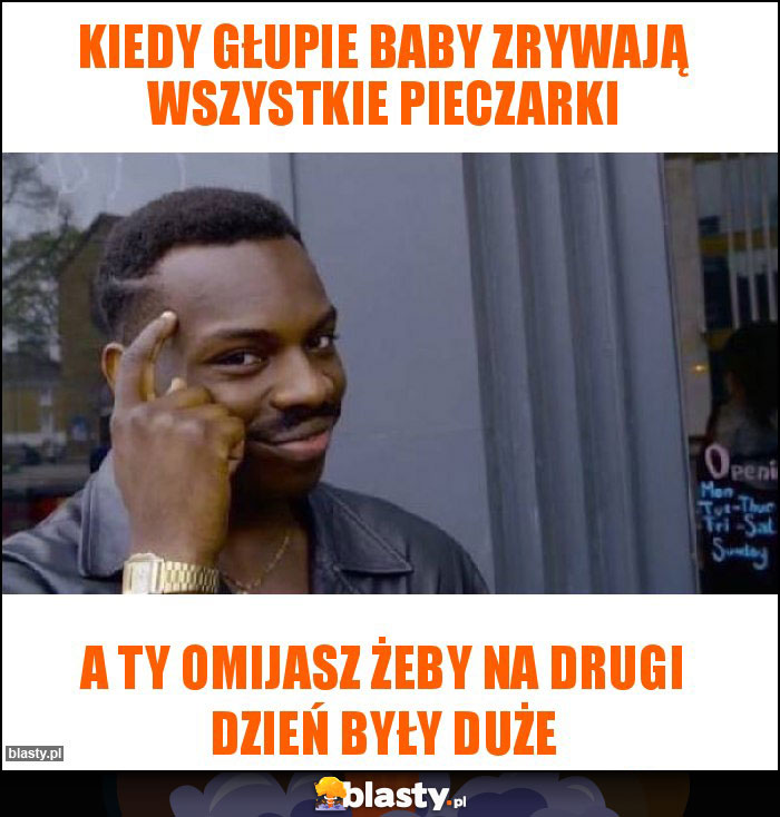 Kiedy głupie baby zrywają wszystkie pieczarki