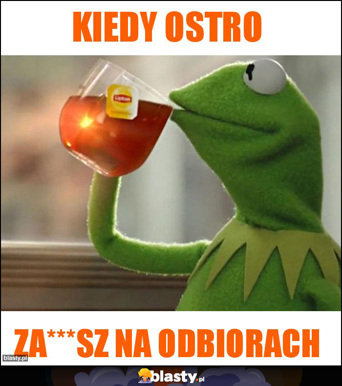 Kiedy ostro