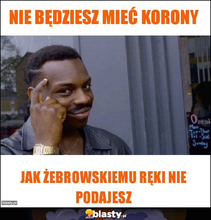 Nie będziesz mieć korony