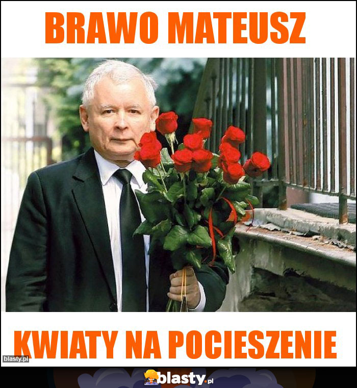 Brawo Mateusz