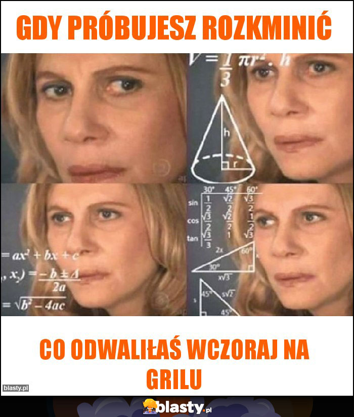 GDY PRÓBUJESZ ROZKMINIĆ