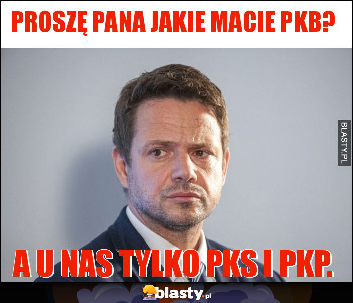 Proszę pana jakie macie PKB?