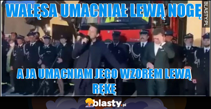 Wałęsa umacniał lewą nogę