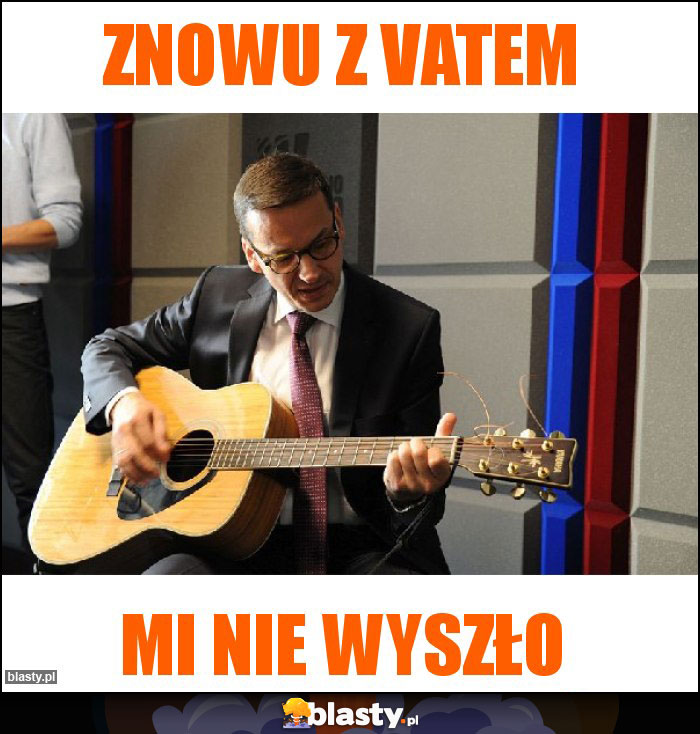 Znowu z vatem