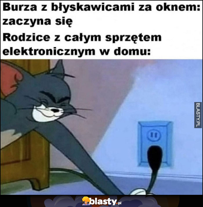 Burza z błyskawicami za oknem się zaczyna, rodzice z całym sprzętem elektronicznym w domu odłączają go