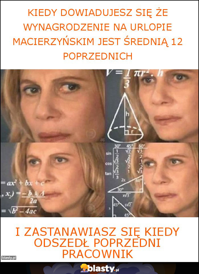 Kiedy dowiadujesz się że wynagrodzenie na urlopie macierzyńskim jest średnią 12 poprzednich