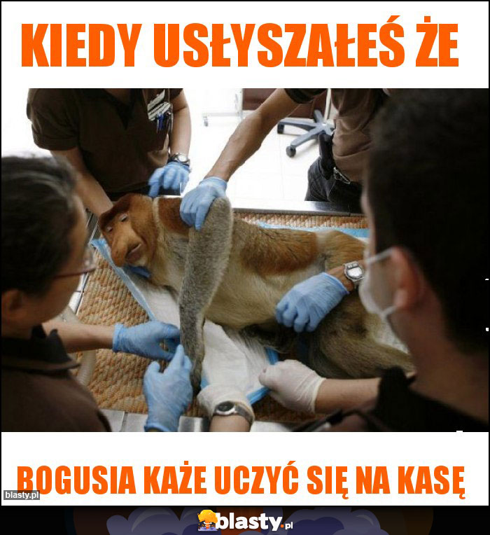 Kiedy usłyszałeś że