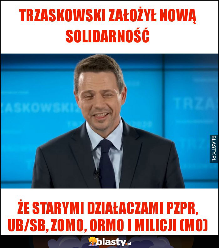 TRZASKOWSKI założył nową Solidarność