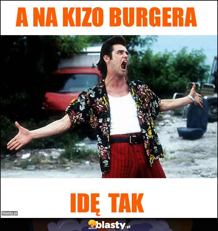 A na Kizo burgera