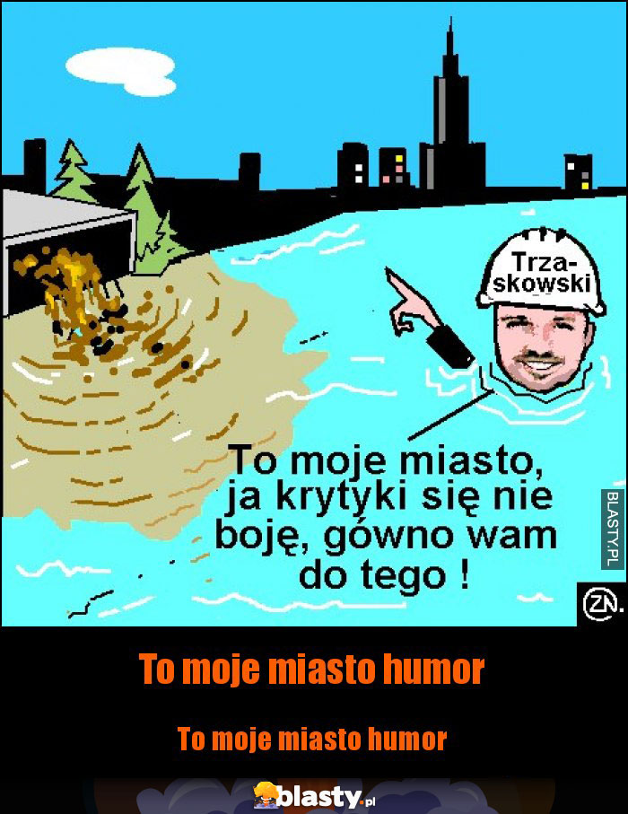 To moje miasto humor