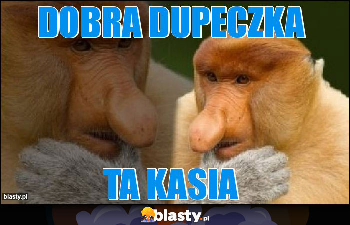 Dobra dupeczka